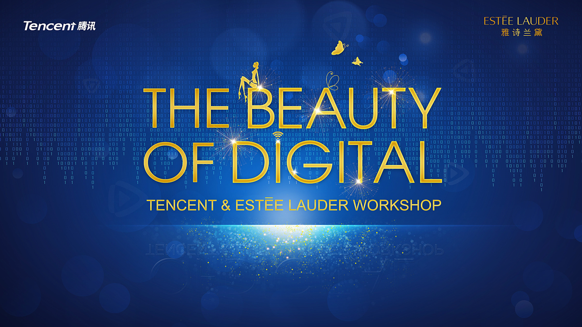 TENCENT & ESTEE L .AUDER Wo DRKSHOP